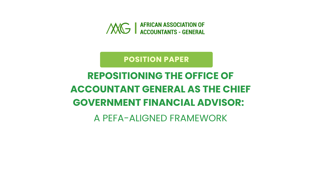 Repositioning The Office of Accountant General as The Chief Government Financial Advisor: A PEFA-Aligned Framework
